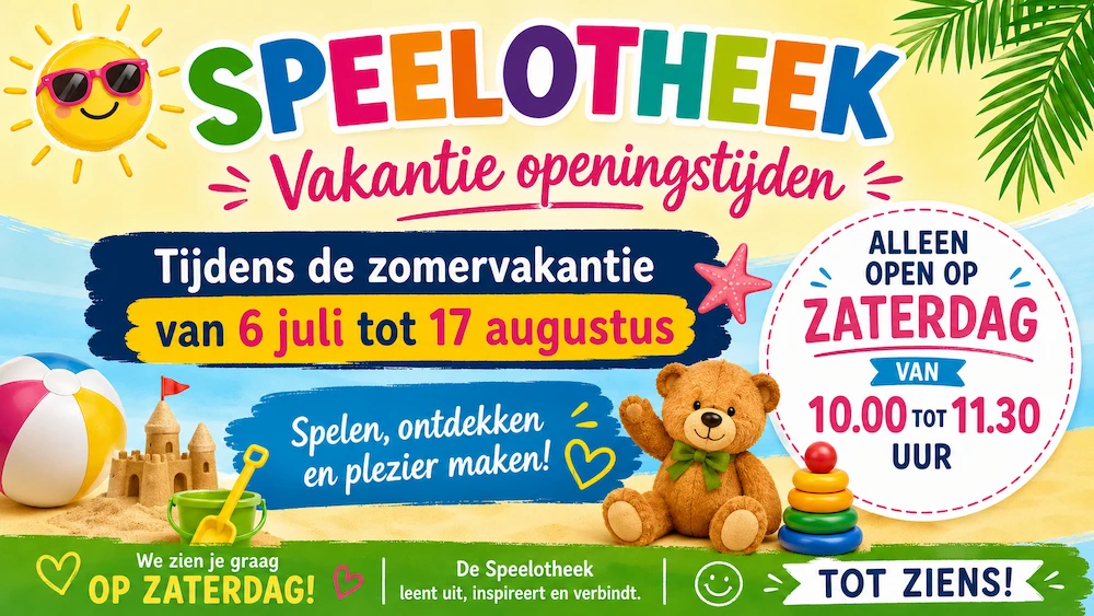 Poster met de vakantieopeningstijden van de Speelotheek Hilversum.