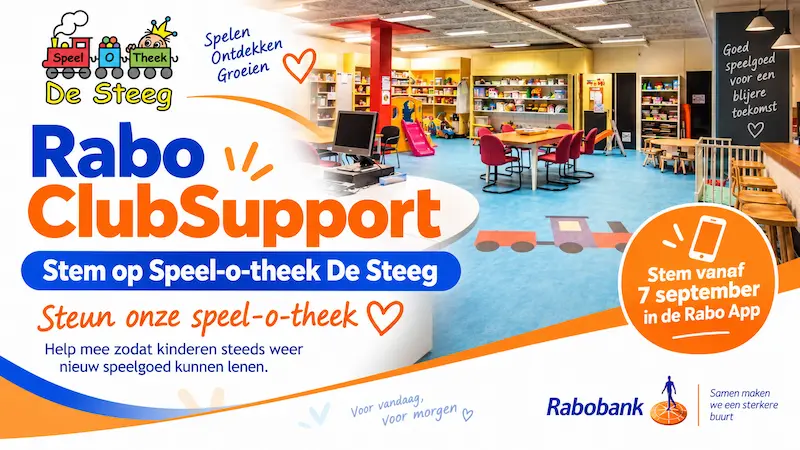 Rabo ClubSupport. Stem op Speel-o-theek De Steeg.